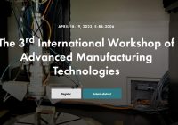 18-19 апреля 2023 года состоится 3-й Международный семинар по передовым производственным технологиям (IWAMT)